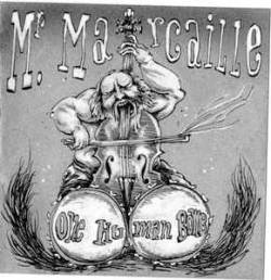 Mr Marcaille : One Human Bomb
